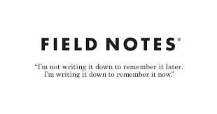 Field Notes